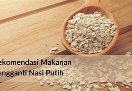 Makanan Pengganti Nasi Diet